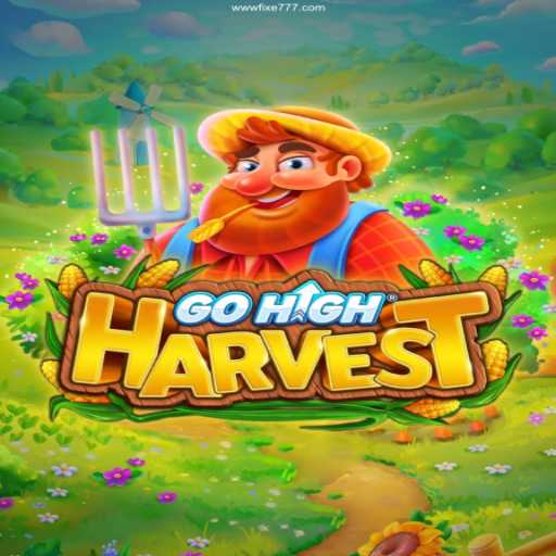 Explore the Thrilling World of GoHighHarvest