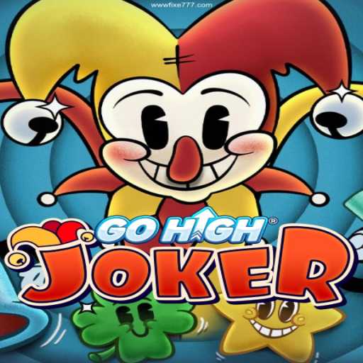 Exploring GoHighJoker: A Thrilling Casino Game at Fixe777.com