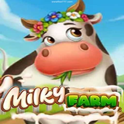 Explore the Enchanting World of MilkyFarm: A Comprehensive Guide