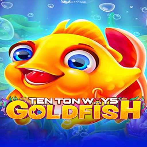 Exploring TenTonWaysGoldfish in the World of Online Gaming